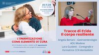 08 | Tracce di Frida – il corpo resiliente - Angela Bertani, Gastroenterologia; Lara Guidetti, Coreografa e Formatrice CCN Ater Balletto